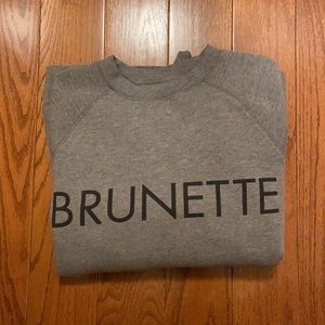 Brunette The Label Sweatshirt